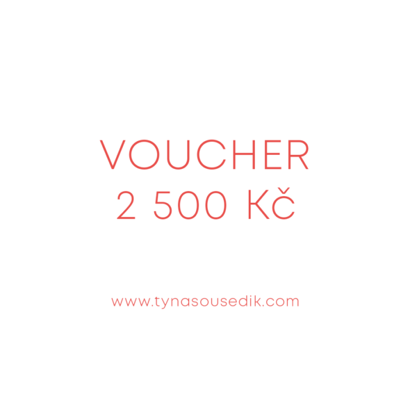 Voucher na 2500 Kč